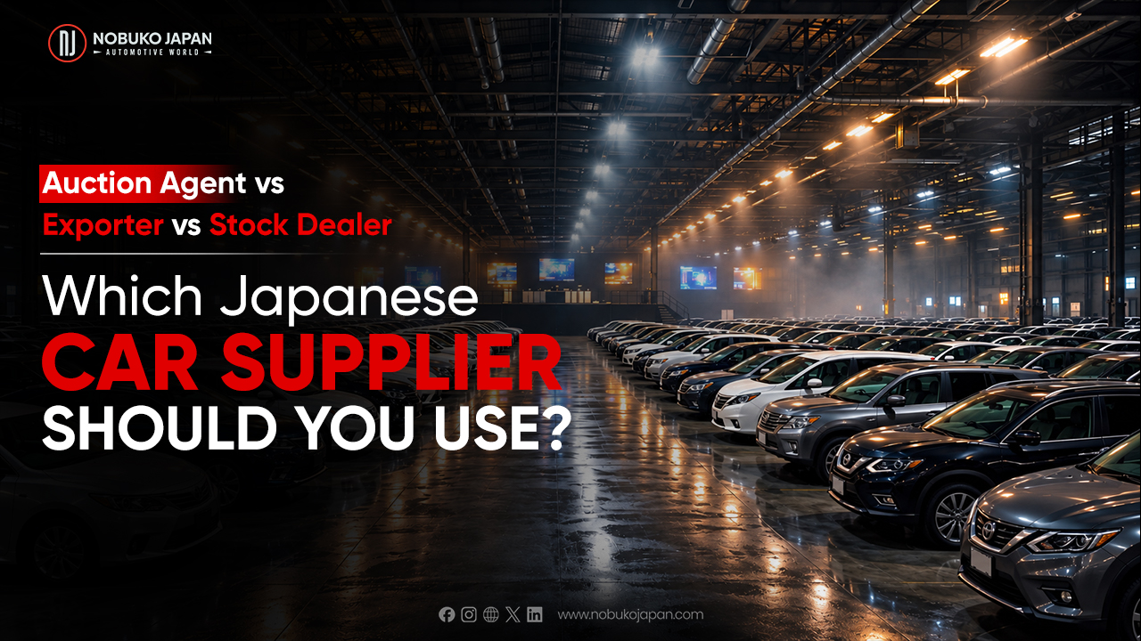 Auction Agent vs Exporter vs Stock Dealer Which Japanese Car Supplier Should You Use?